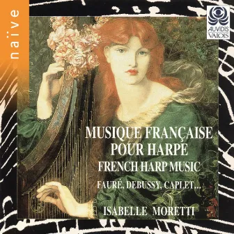 Musique française pour harpe by Isabelle Moretti