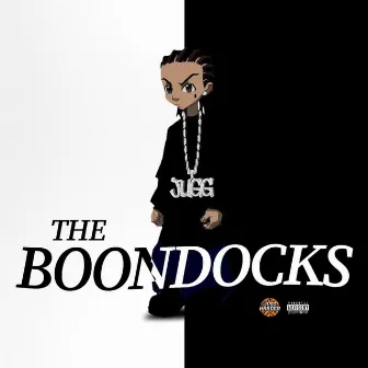 Boondocks (Radio Edit) by Jugg Harden