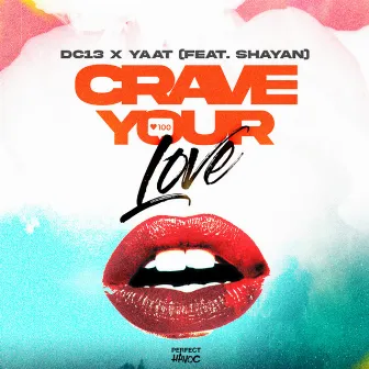 Crave Your Love (feat. Shayan) by Shayan