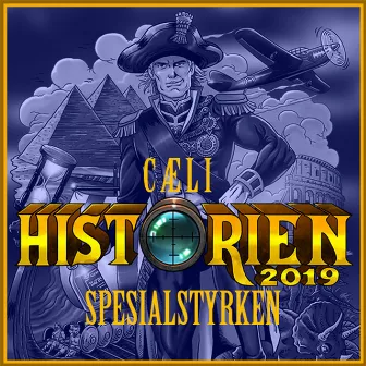 Historien 2019 by Spesialstyrken