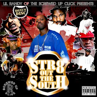 Str8 Out the South by Lil’ Randy