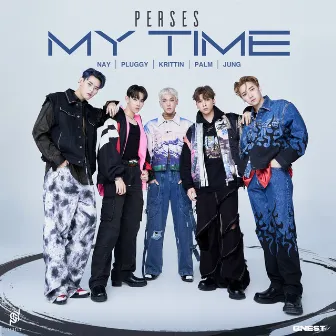 MY TIME - Single by PERSES