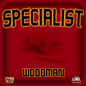 SPECIALIST by WOOD MAN