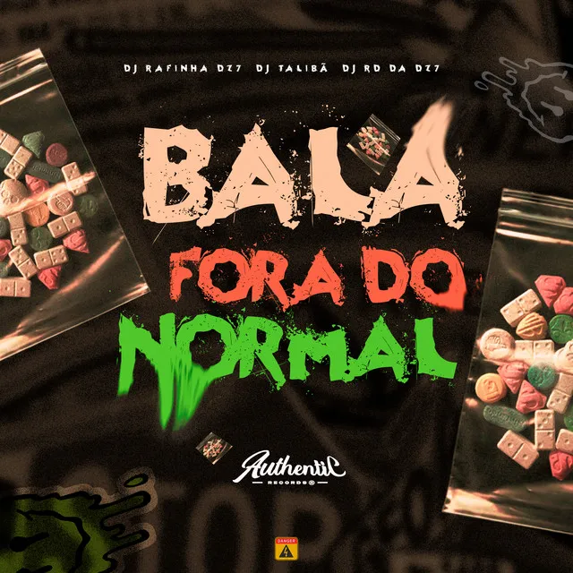 Bala Fora do Normal