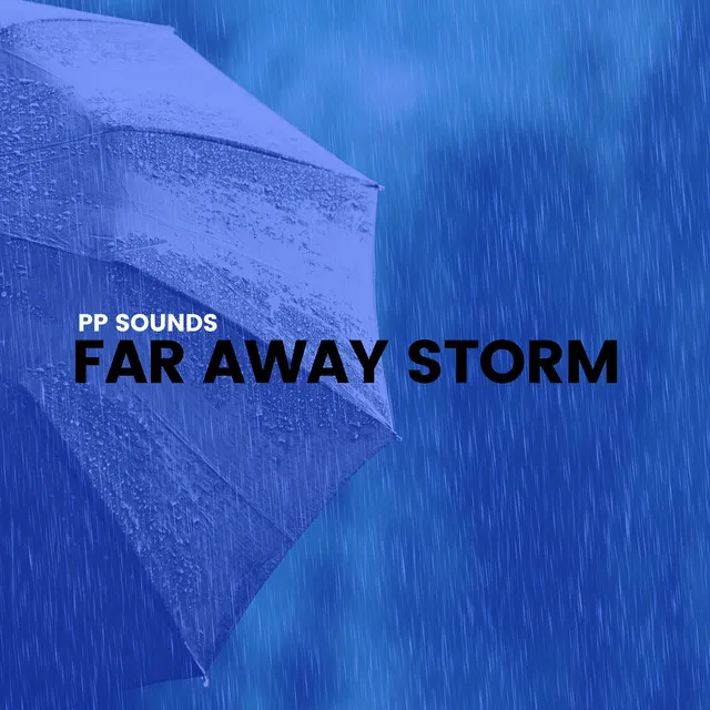 Far Away Storm