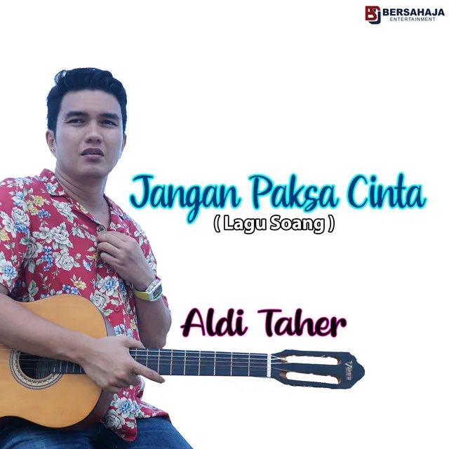 Jangan Paksa Cinta (Lagu Soang)