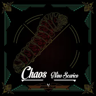 Chaos by Nino Scarico