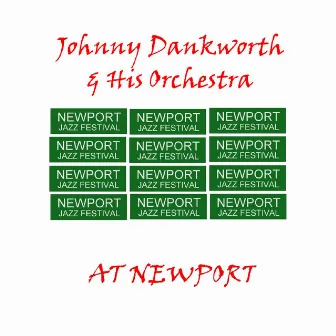 Live At Newport by Johnny Dankworth & His Orchestra