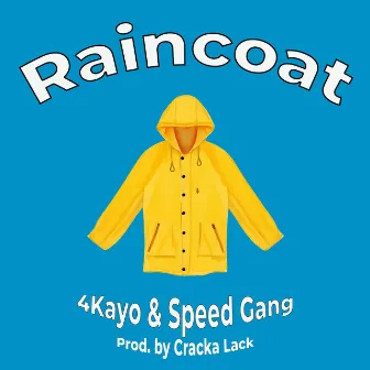 Raincoat by 4Kayo