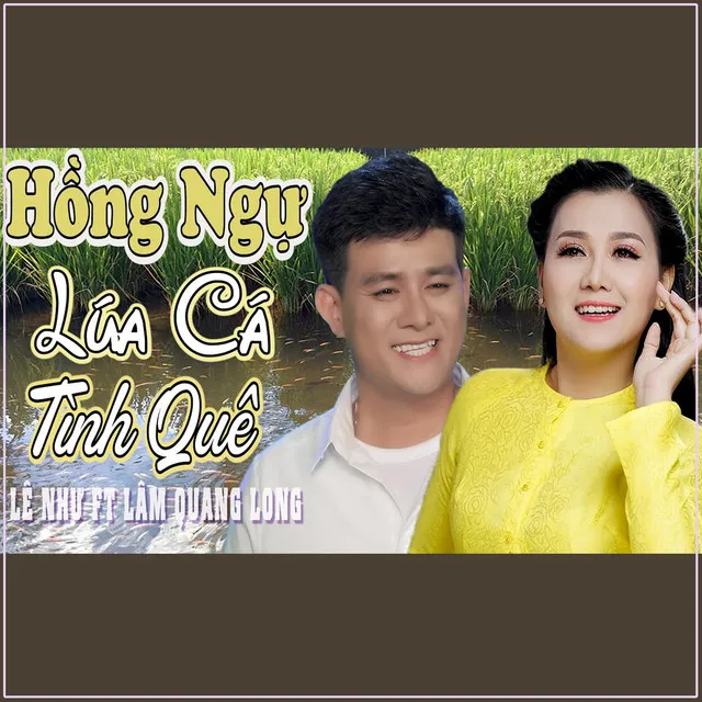 Hồng Ngự Lúa Cá Tình Quê