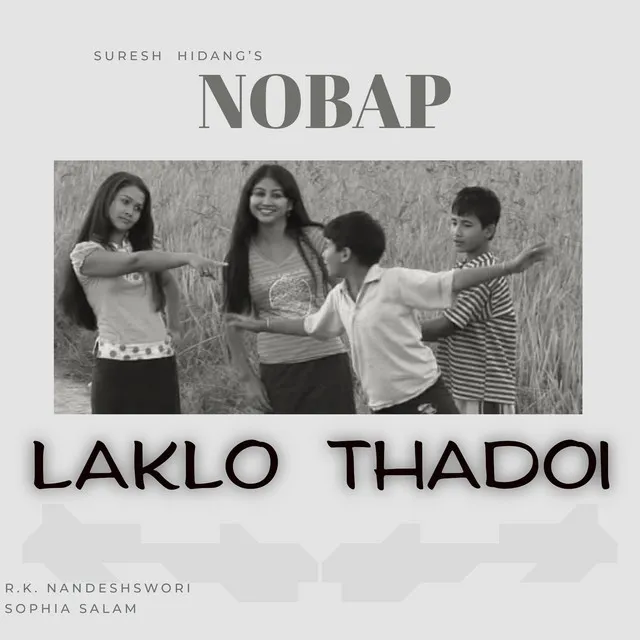 Laklo Thadoi | Nobap