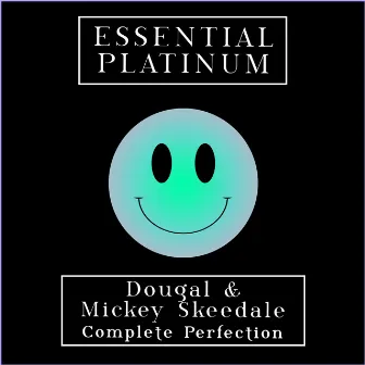 Complete Perfection by Mickey Skeedale