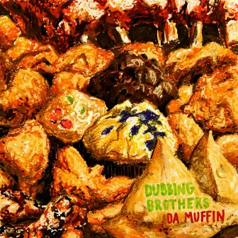 Da Muffin by Dubbing Brothers