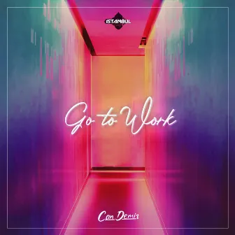 Go to Work by Can Demir