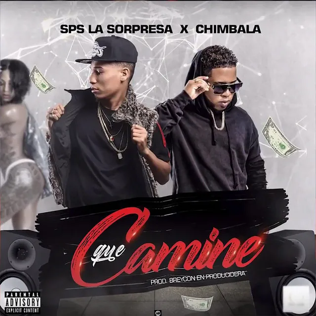 Que Camine (feat. Chimbala)