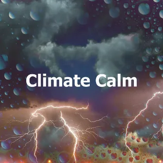 Climate Calm by Sleepful Raining for Kids