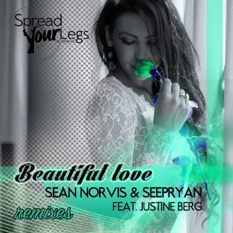 Beautiful Love Remixes by Justine Berg