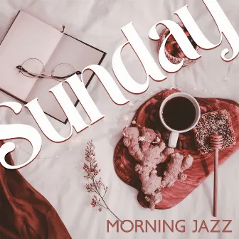 Sunday Morning Jazz – Soul Awakening And Coffee Time by Dorian Stones Band