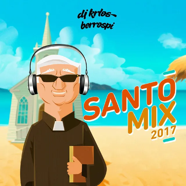 Santo Mix 2017