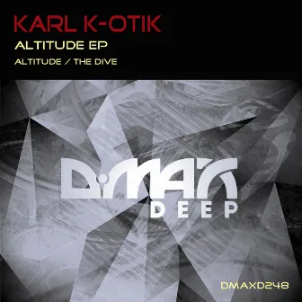 Altitude EP by Karl K-Otik