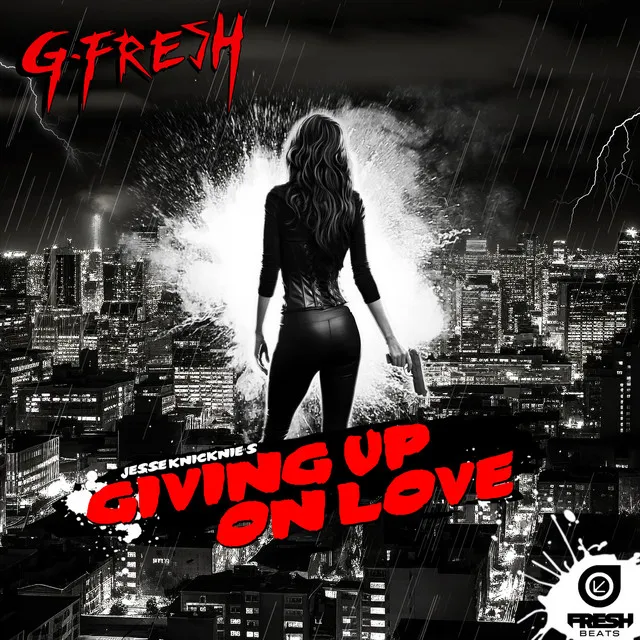 Giving Up On Love - Original Mix