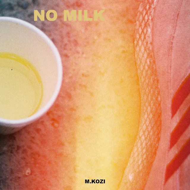 No Milk