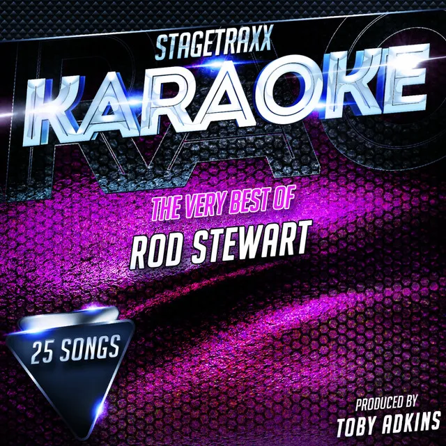 Rhythm of My Heart (Karaoke Version) - Originally Performed By Rod Stewart