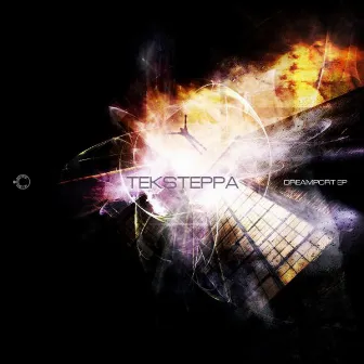 Dreamport EP by Teksteppa