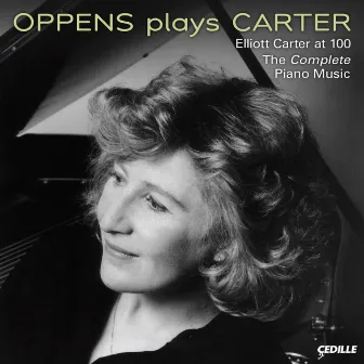 Carter, E.: Piano Music (Complete) by Elliott Carter