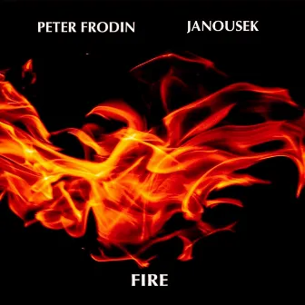 Fire by Peter Frodin