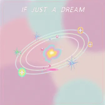 If Just A Dream by 