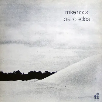 Piano Solos by Mike Nock