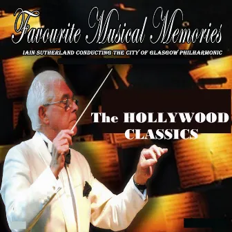 Hollywood Classics by City Of Glasgow Philharmonic