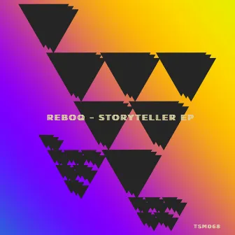 Storyteller EP by Reboq