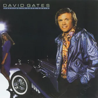 Falling in Love Again by David Gates