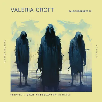 False Prophets by Valeria Croft