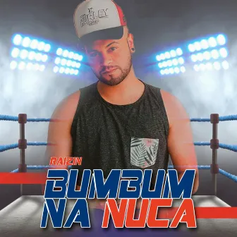 Bumbum na Nuca by Mc Raizin