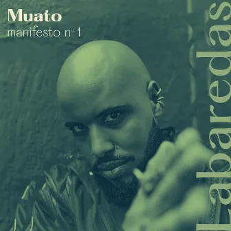 Manifesto N°1 by Muato