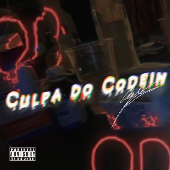 Culpa do Codein by Gileuri