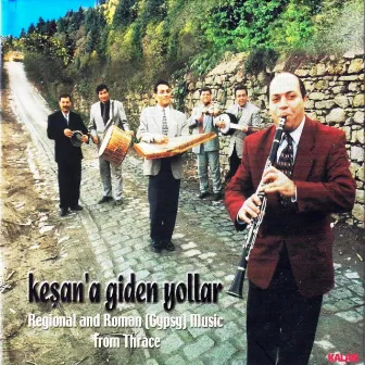 Keşan'a Giden Yollar by Selim Sesler