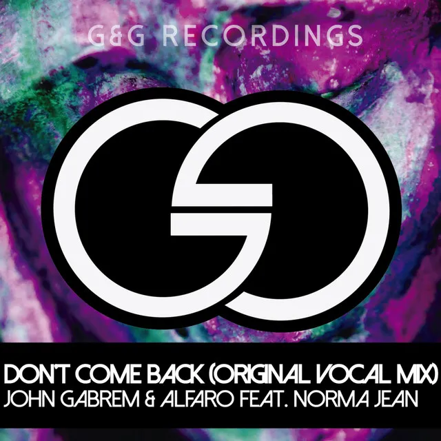 Don't Come Back - Original Vocal Mix