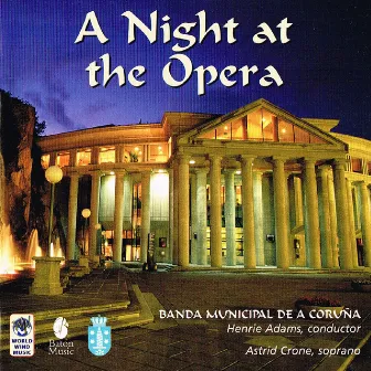 A Night at the Opera by Henrie Adams