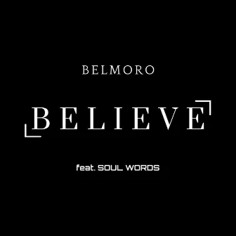 Believe by Belmoro