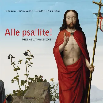 Alle psallite! by Fundacja Dominikański Ośrodek Liturgiczny