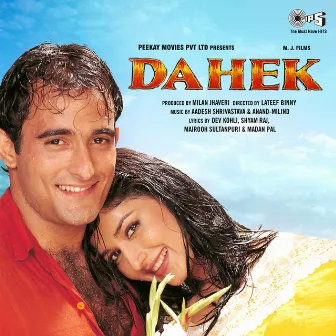 Dahek (Original Motion Picture Soundtrack) by Aadesh Shrivastava