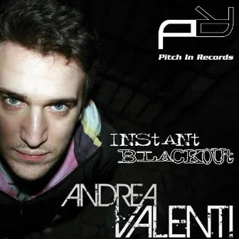 Instant Blackout (Original Version) by Andrea Valenti