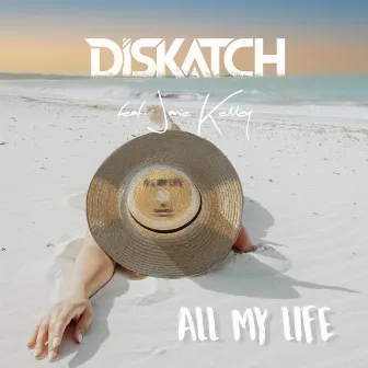 All My Life by DisKatch