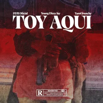 Toy Aqui (Young Dizzy Jay, Yam G) by JayR Oficial