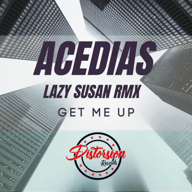 Get Me Up - Lazy Susan Remix