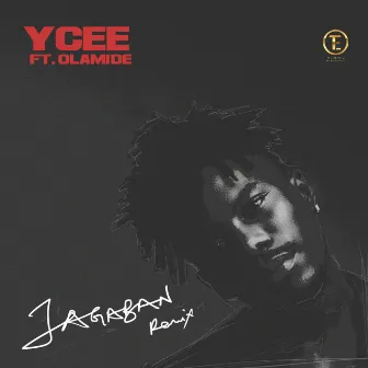 Jagaban (Remix) [feat. Olamide] by Ycee